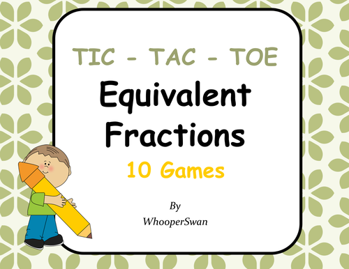 Equivalent Fractions Tic-Tac-Toe