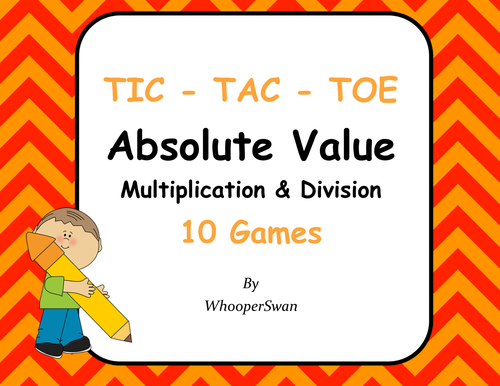 Absolute Value - Multiplication & Division Tic-Tac-Toe
