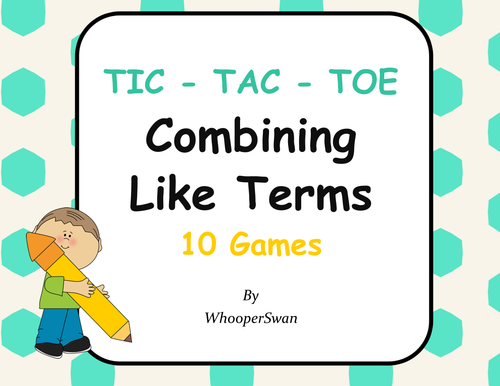 Combining Like Terms Tic-Tac-Toe