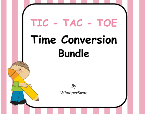 Time Conversion Tic-Tac-Toe Bundle