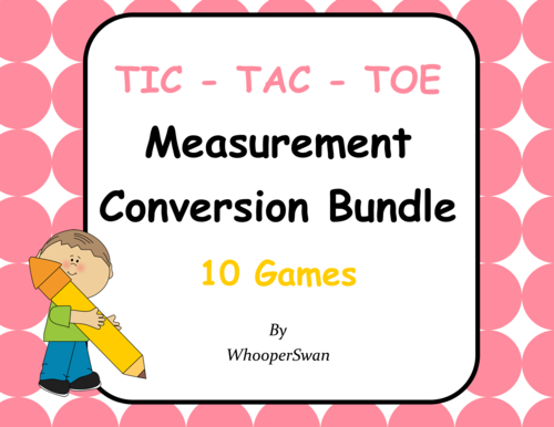 Measurement Conversions Tic-Tac-Toe Bundle