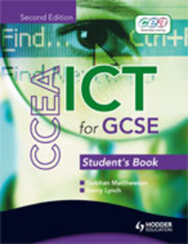 COMPLETE CCEA GCSE ICT REVISION