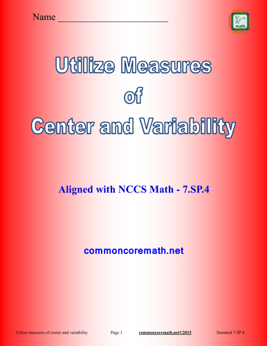 Utilize Measures of Center and Variability - 7.SP.4