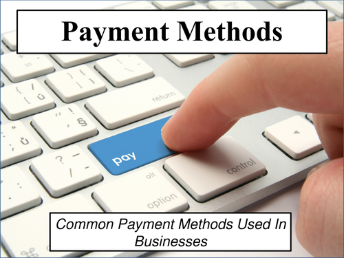Payment Methods - Business (Revision/Lesson Powerpoint & Flashcards)