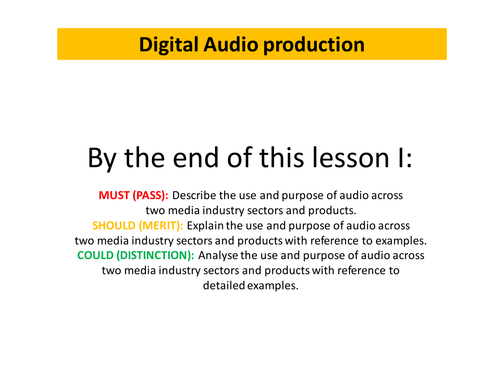 Audio production. What is audio? Why is audio used? Week 1