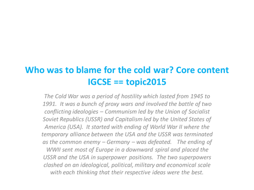 who was to blame for the cold war igcse essay