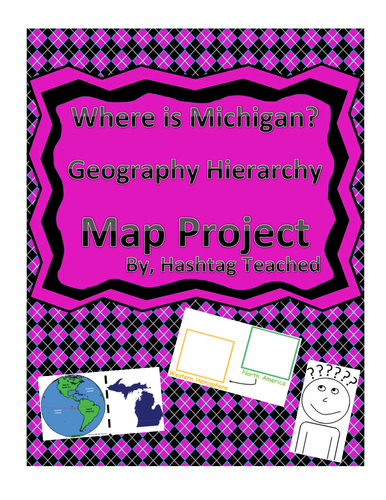 Where is Michigan Geographic Hierarchy Map