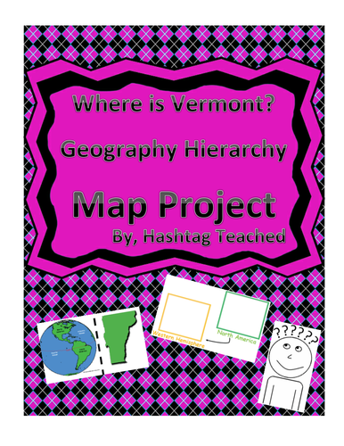 Where is Vermont Geographic Hierarchy Map