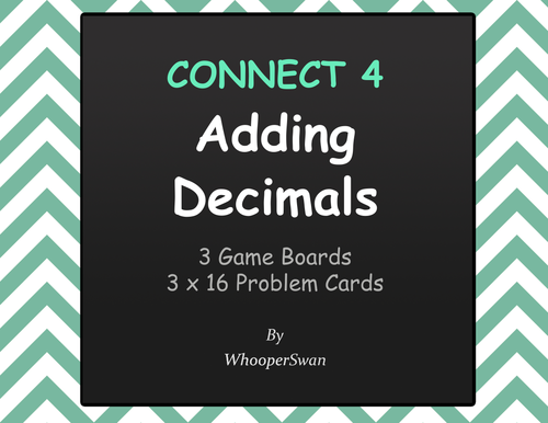 Adding Decimals - Connect 4 Game