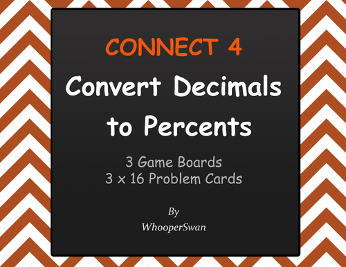 Convert Decimals to Percents - Connect 4 Game