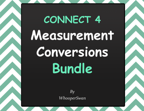 Measurement Conversions - Connect 4 Game Bundle