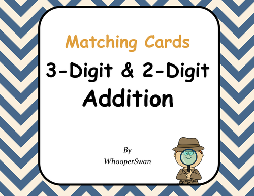 3-Digit and 2-Digit Addition Matching Cards