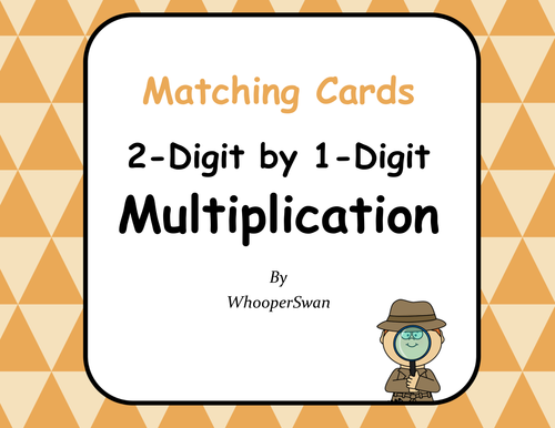2-Digit by 1-Digit Multiplication Matching Cards