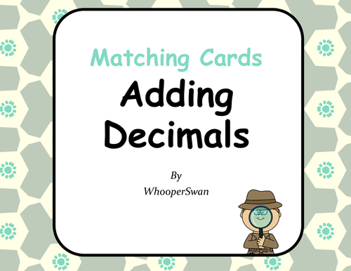 Adding Decimals Matching Cards