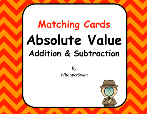 Absolute Value: Addition & Subtraction - Matching Card | Teaching Resources