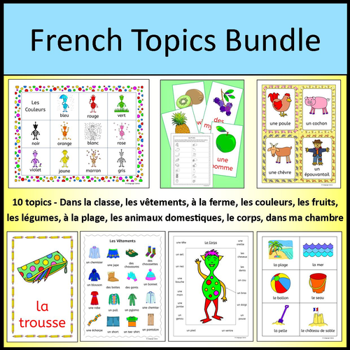 French Vocabulary Topics Bundle - Classroom, Clothing, Body, Farm, Pets, Beach, Fruit, Vegetables, Colors, Bedroom