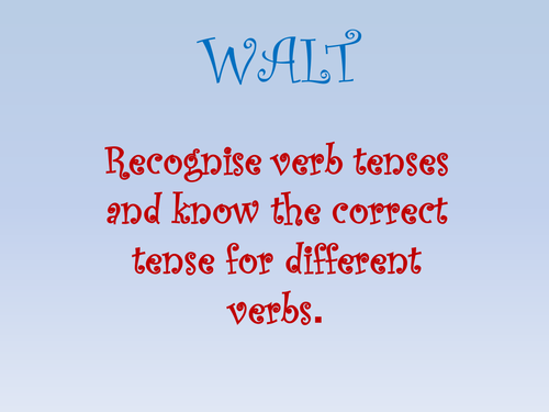 Verb Tenses Irregular Verbs