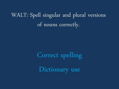 Singular and Plural Noun Spelling Rules and Activity