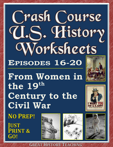 Crash Course U.S. History Worksheets: Episodes 16-20