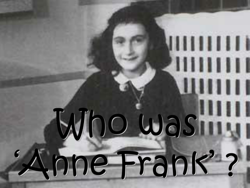 Anne Frank - Who was she?