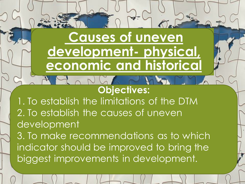 The Changing Economic World- Causes of uneven development