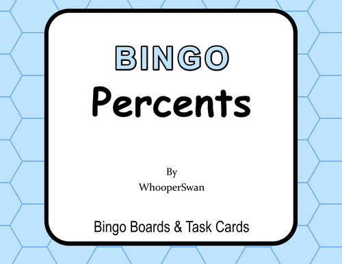 Percents - BINGO and Task Cards
