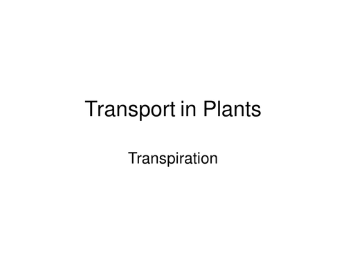 Biology - Transpiration Powerpoint