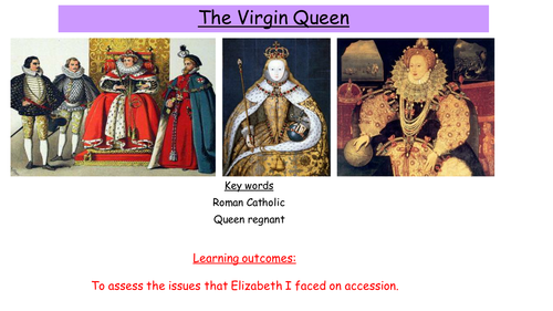 The Virgin Queen - Elizabeth I