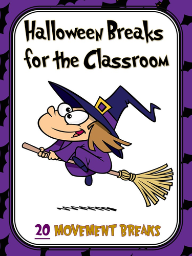 Halloween Breaks for the Classroom- 20 Movement Breaks