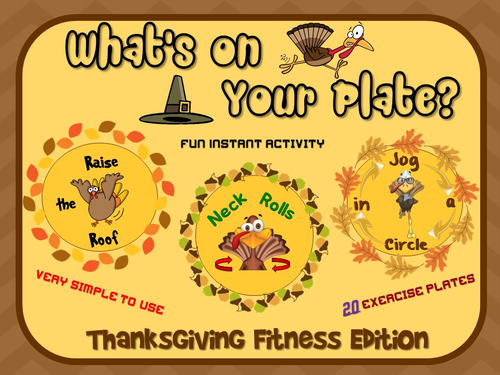 PE Activities: “What’s on Your Plate”- Thanksgiving Fitness Edition