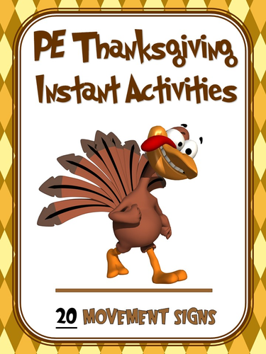PE Thanksgiving Instant Activities- 20 Movement Signs