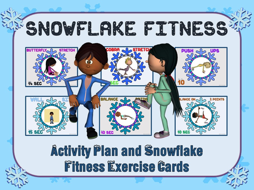 Snowflake Fitness- Activity Plan and Snowflake Exercise Task Cards