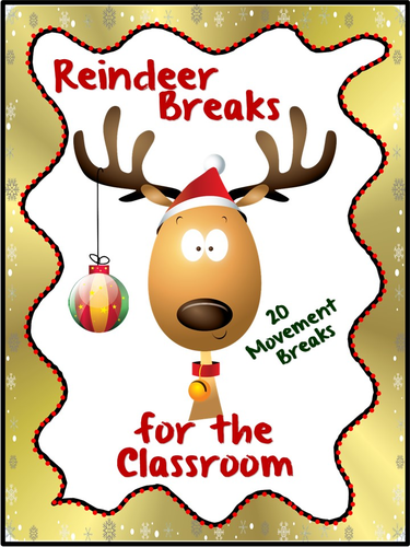 Reindeer Breaks for the Classroom- 20 Christmas Energizers