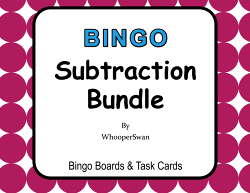 Subtraction - BINGO and Task Cards Bundle