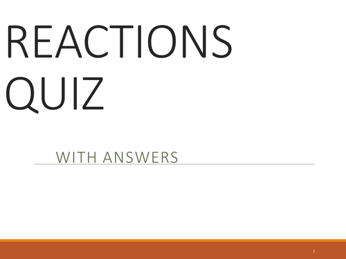 CHEMICAL REACTIONS QUIZ WITH ANSWERS