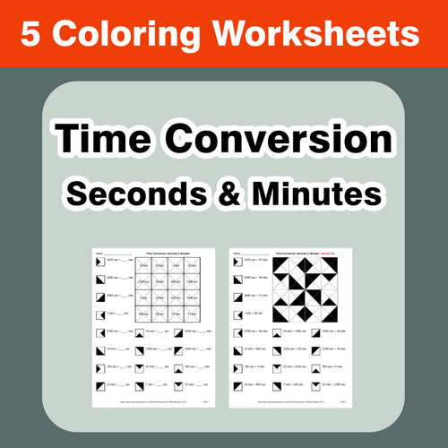 Time Conversion: Seconds & Minutes - Coloring Worksheets