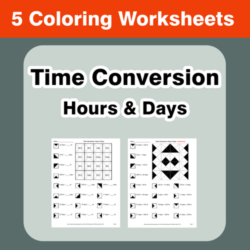 Time Conversion: Hours & Days - Coloring Worksheets