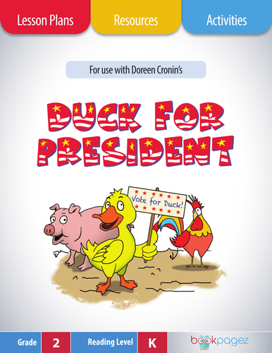 Duck for President Lesson Plans & Activities Package, Second Grade (CCSS)