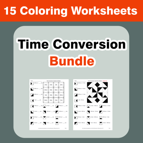 Time Conversion Coloring Worksheets Bundle