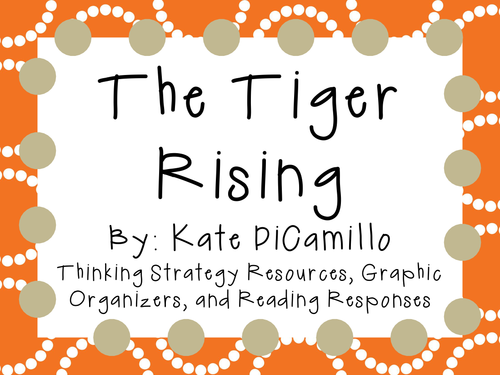 The Tiger Rising: A Complete Novel Study