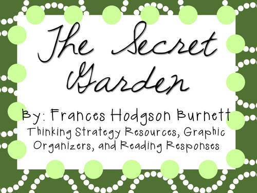 The Secret Garden: A Complete Novel Study