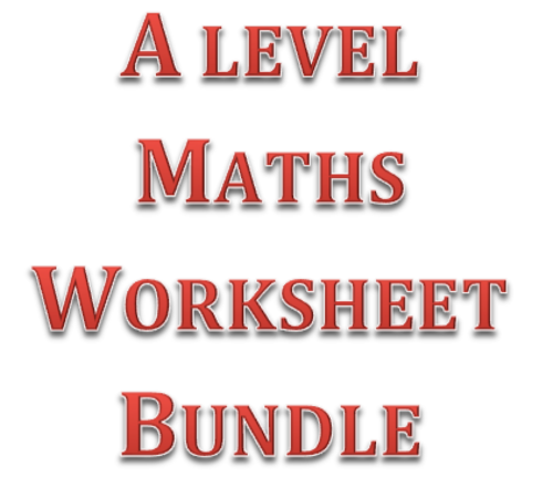 A level Maths Worksheets