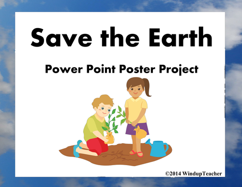 Earth Day PowerPoint Poster Project