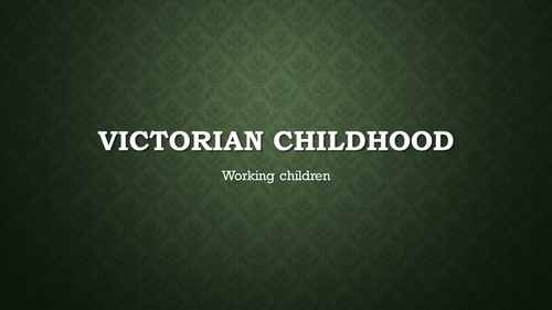 Victorian Children and Toys, presentation and activities, ASD