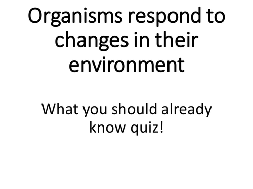 AQA alevel biology topic 6_organisms respond to change_ Taxis, kineses and tropisms