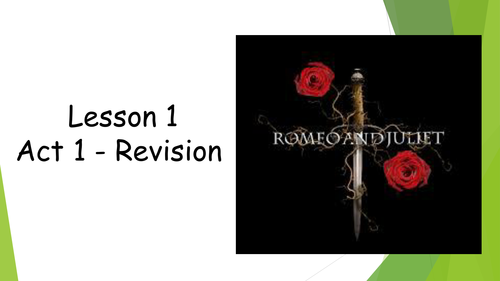Romeo and Juliet Revision - AQA 2016 onwards
