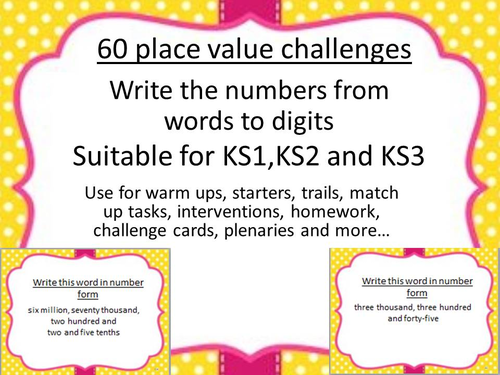 60 place value challenges - words to digits