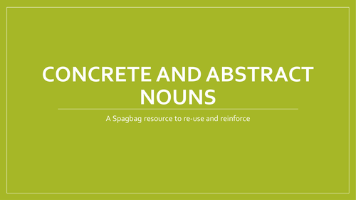 Concrete and abstract nouns
