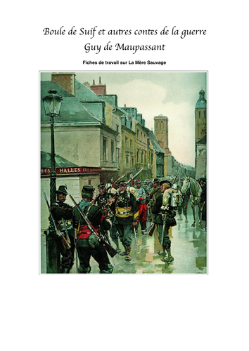A level French Literature Maupassant et autres contes de guerre -  La Mère Sauvage