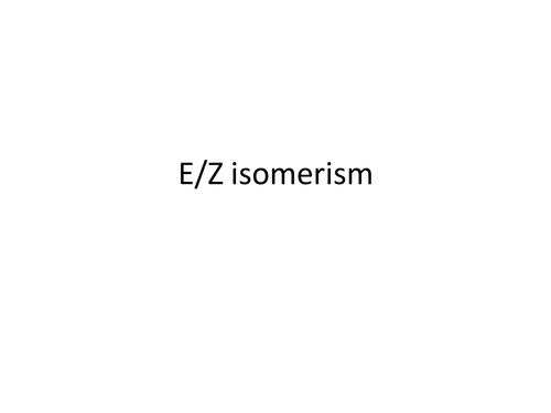 E/Z Isomerism